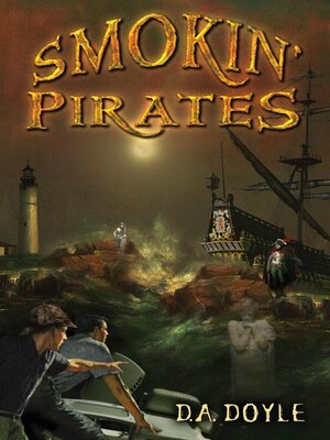 cover image of Smokin' Pirates: the Adventures of Mac & Jack Kid Sleuths